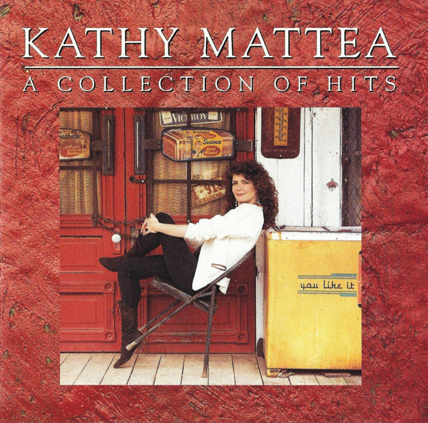 Kathy Mattea – A Collection Of Hits