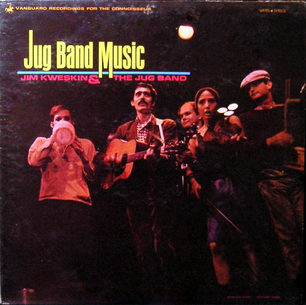 Jim Kweskin & The Jug Band – Jug Band Music