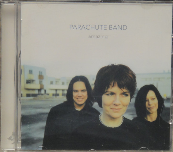 The Parachute Band – Amazing