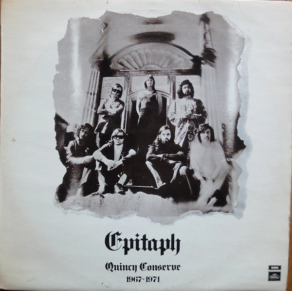 Quincy Conserve – Epitaph (Quincy Conserve 1967-71)