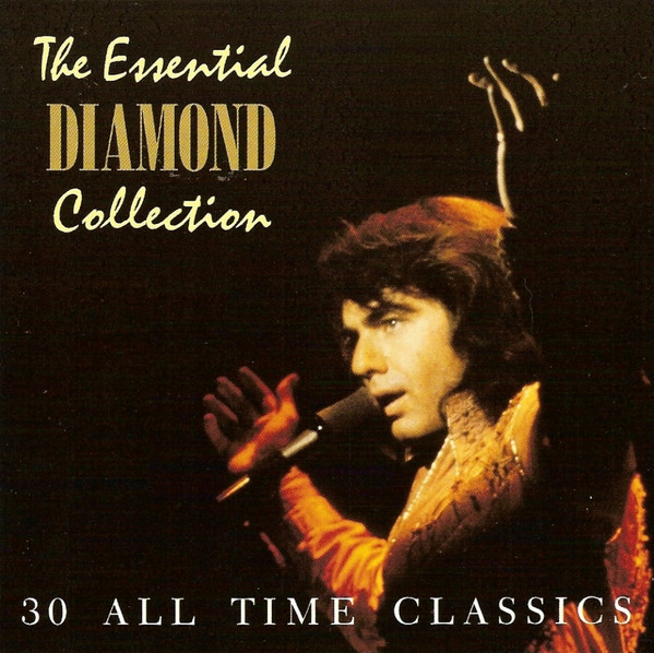 Neil Diamond – The Essential Diamond Collection