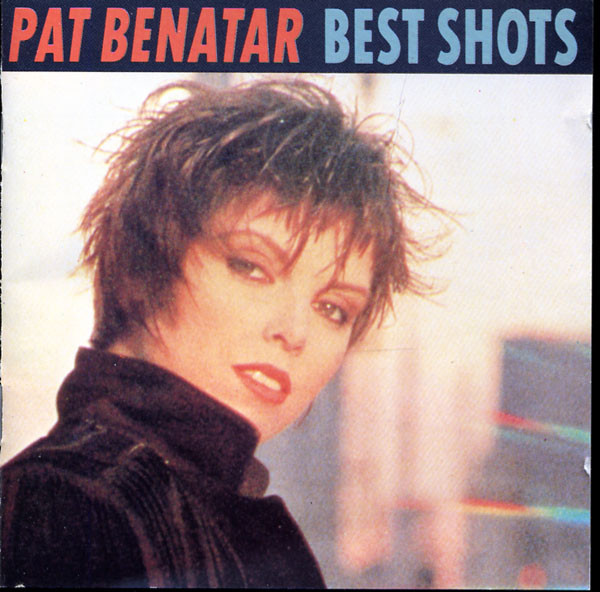 Pat Benatar – Best Shots
