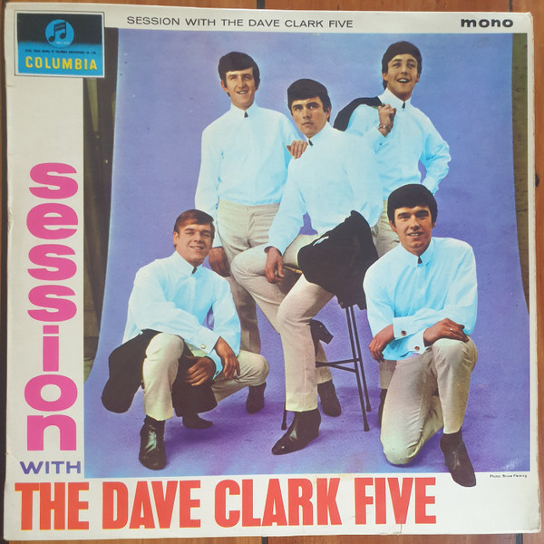 The Dave Clark Five – Session With The Dave Clark Five