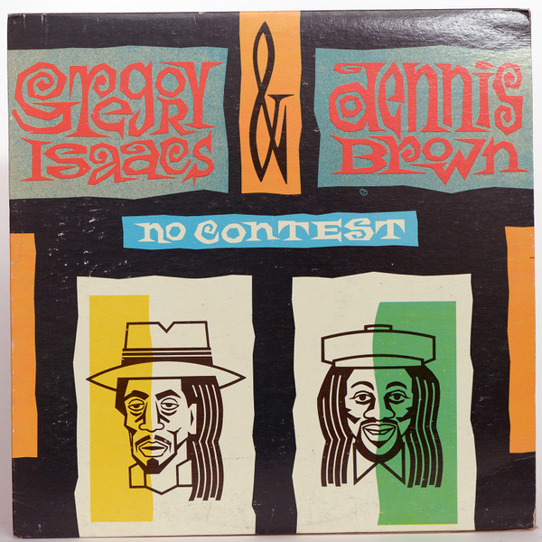 Gregory Isaacs & Dennis Brown – No Contest