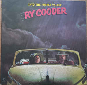 Ry Cooder – Into The Purple Valley