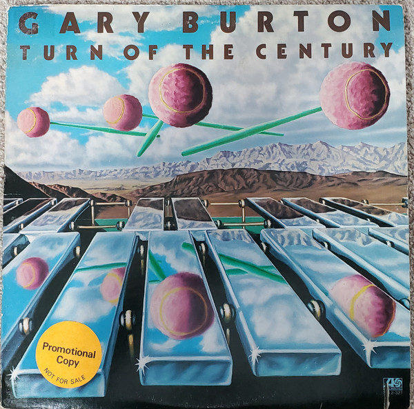 Gary Burton – Turn Of The Century