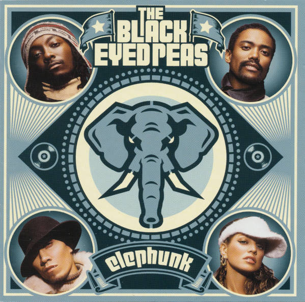 The Black Eyed Peas* – Elephunk