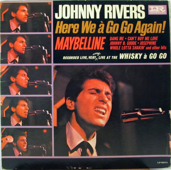 Johnny Rivers – Here We à Go Go Again!