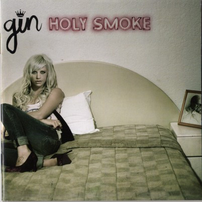 Gin* – Holy Smoke