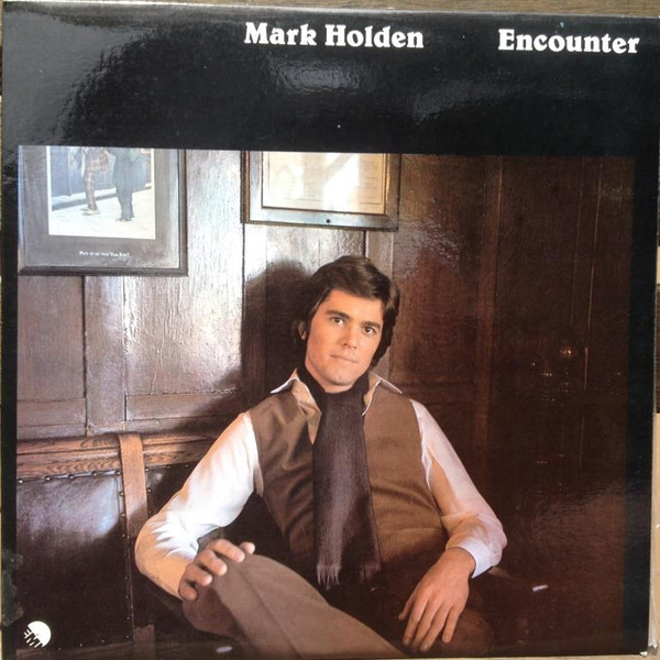 Mark Holden – Encounter