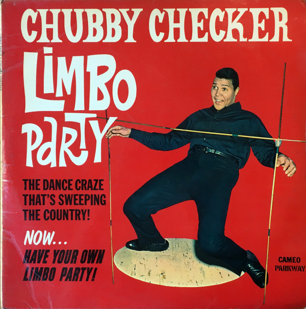 Chubby Checker – Limbo Party
