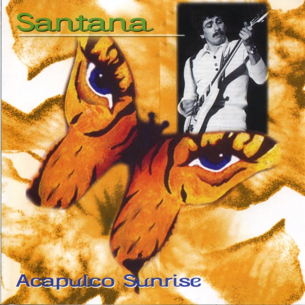 Santana – Acapulco Sunrise