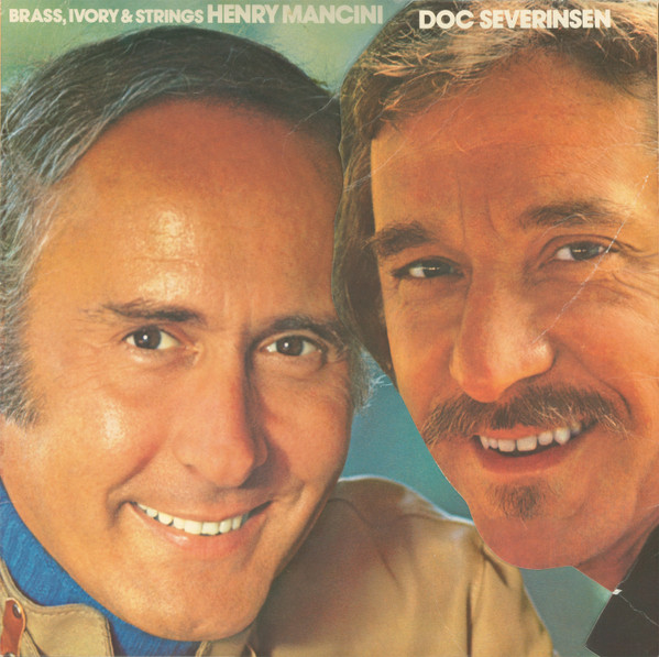 Henry Mancini And Doc Severinsen – Brass, Ivory & Strings