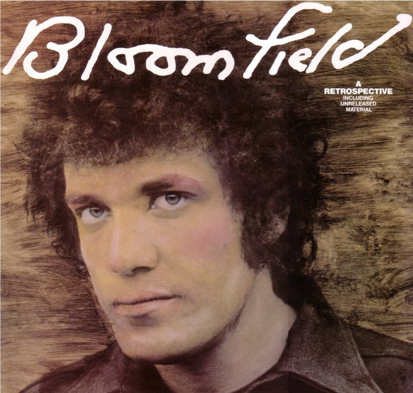 Bloomfield* – Bloomfield: A Retrospective