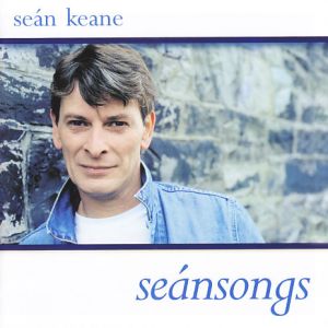 Seán Keane (2) - Seánsongs