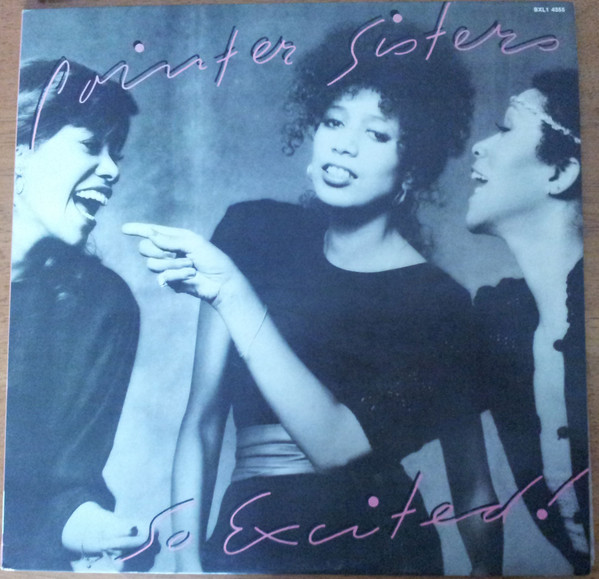 Pointer Sisters – So Excited!