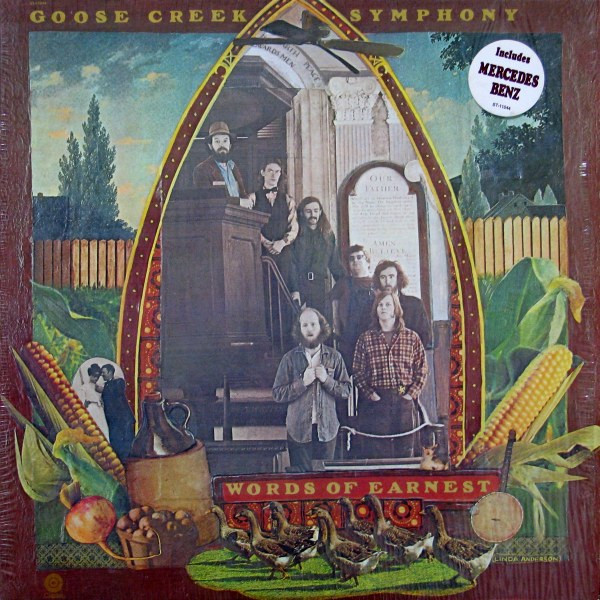 Goose Creek Symphony – Words Of Earnest