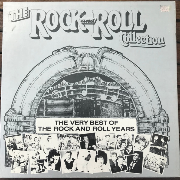 Various – The Rock and Roll Collection (The Very Best Of The Rock And Roll Years