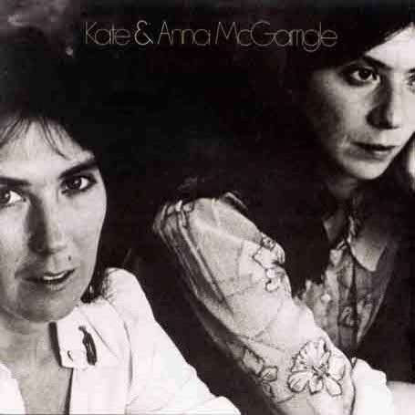 Kate & Anna McGarrigle – Kate & Anna McGarrigle