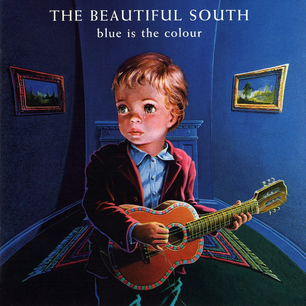 The Beautiful South – Blue Is The Colour