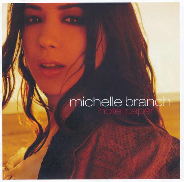 Michelle Branch – Hotel Paper