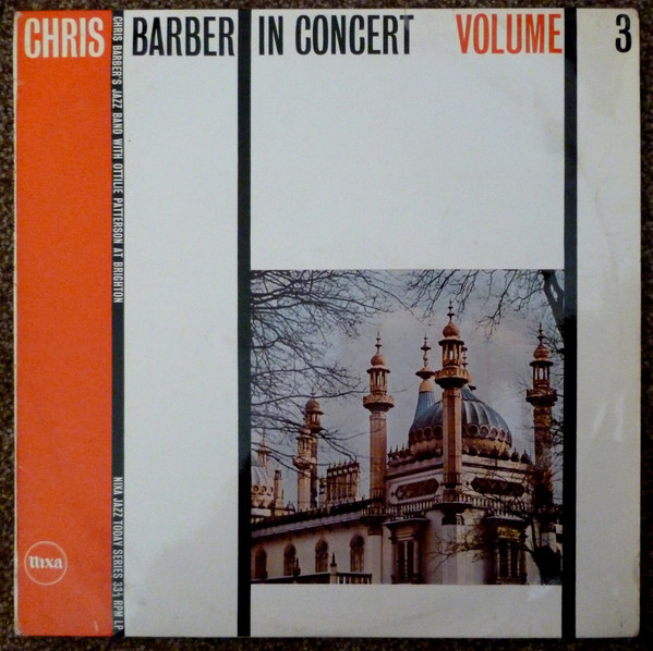 Chris Barber – Chris Barber In Concert Volume 3