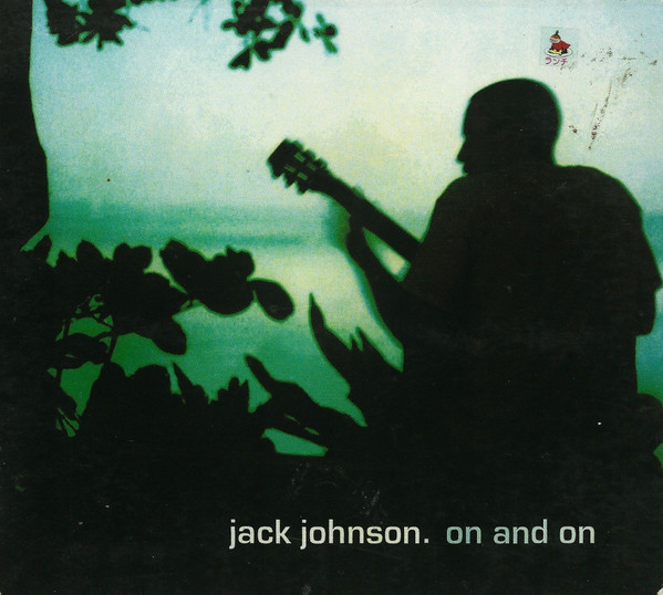 Jack Johnson – On And On