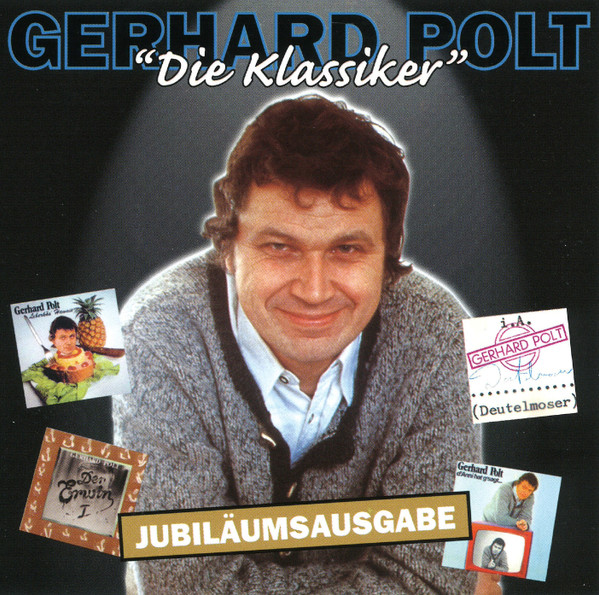 Gerhard Polt – Die Klassiker – Jubiläumsausgabe
