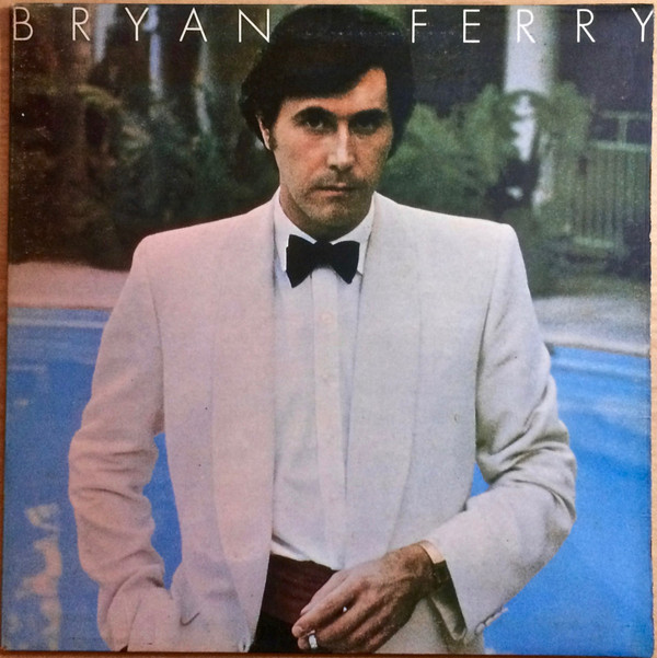 Bryan Ferry – Another Time, Another Place