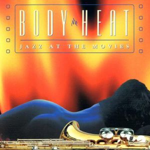 Jazz at the Movies Band - Body Heat
