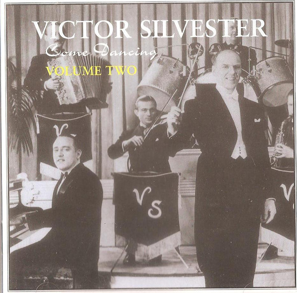 Victor Silvester – Come Dancing, Volume Two