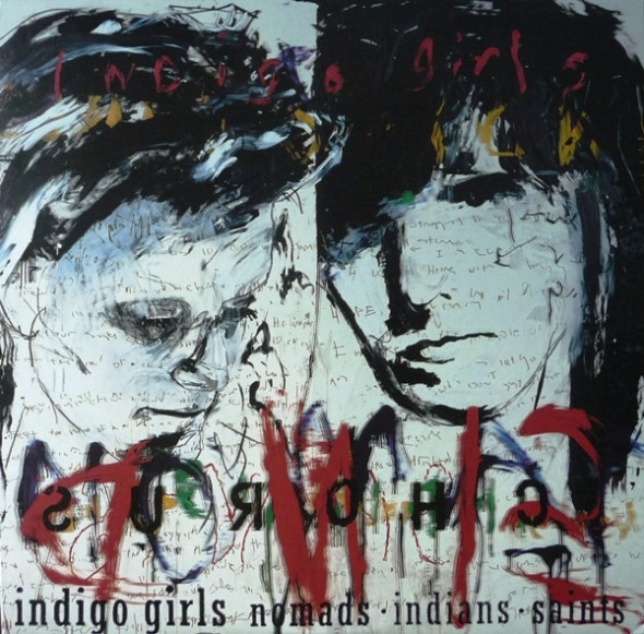 Indigo Girls – Nomads · Indians · Saints