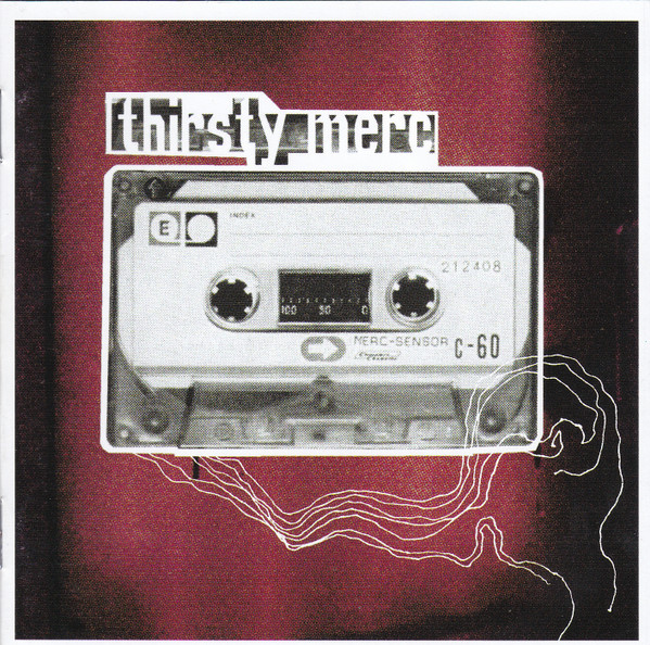 Thirsty Merc – Thirsty Merc