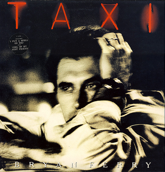 Bryan Ferry – Taxi