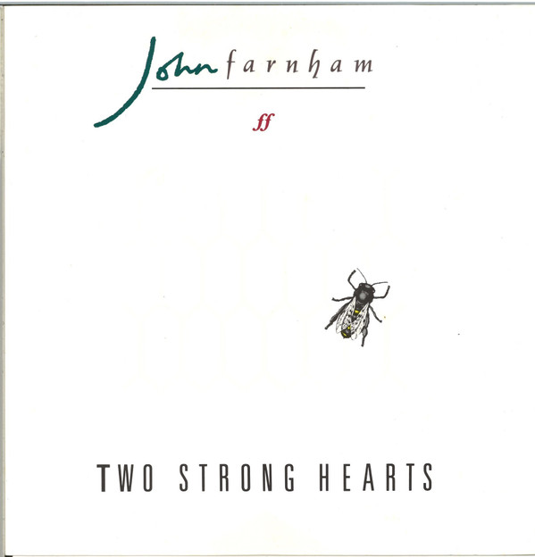 John Farnham – Two Strong Hearts