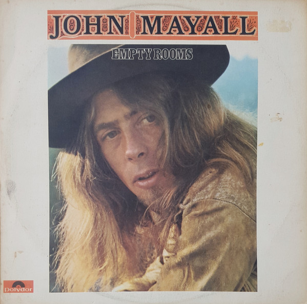 John Mayall – Empty Rooms