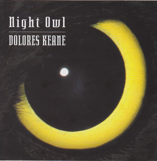 Dolores Keane – Night Owl