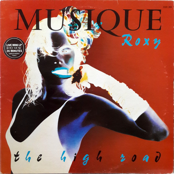 Roxy Music – Musique Roxy – The High Road