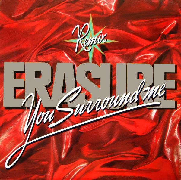 Erasure – You Surround Me (Remix)