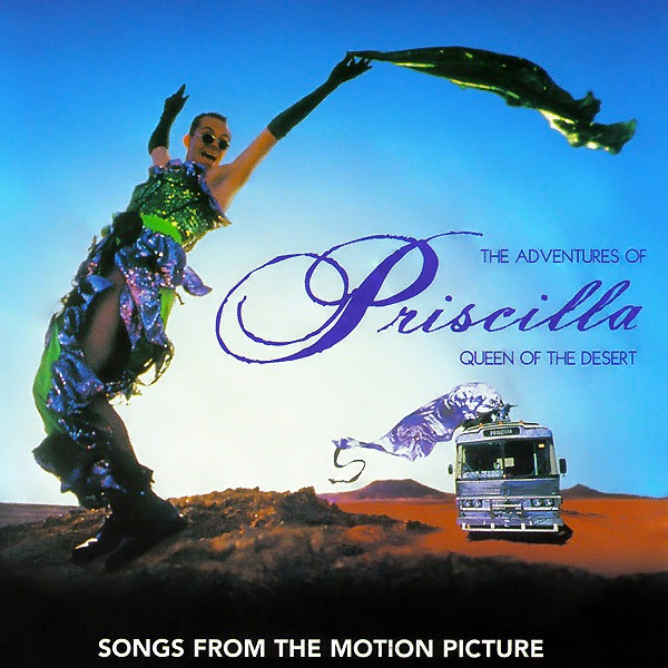 Various – The Adventures Of Priscilla: Queen Of The Desert