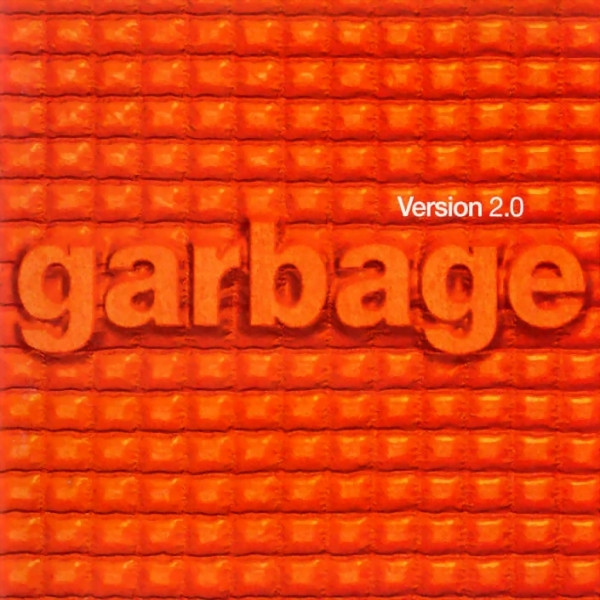 Garbage – Version 2.0