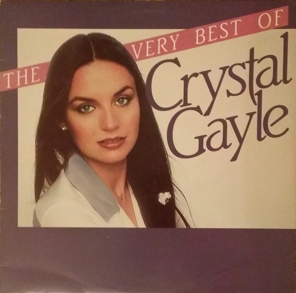 Crystal Gayle – The Very Best Of Crystal Gayle