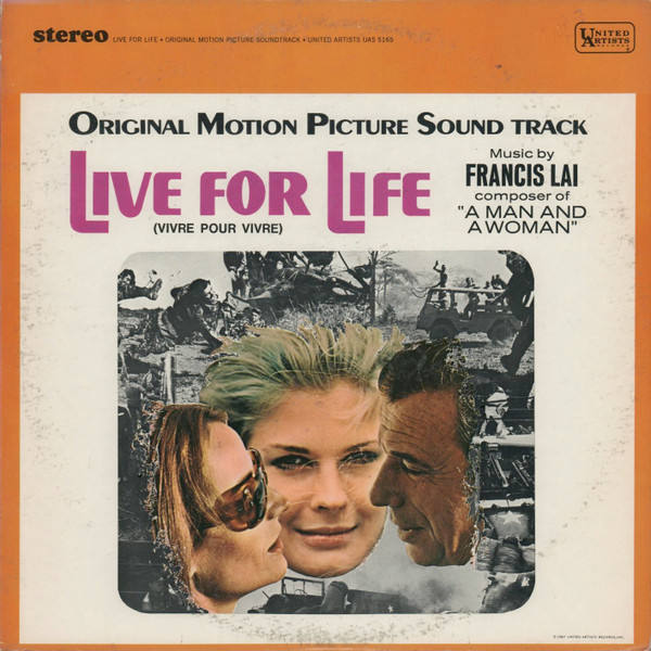 Francis Lai – Live For Life = Vivre Pour Vivre (Original Motion Picture Soundtra