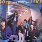 10cc – Live And Let Live