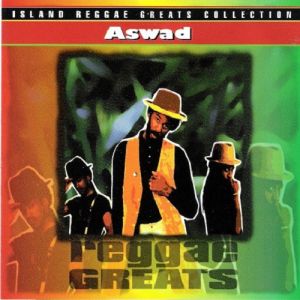 Aswad – Reggae Greats