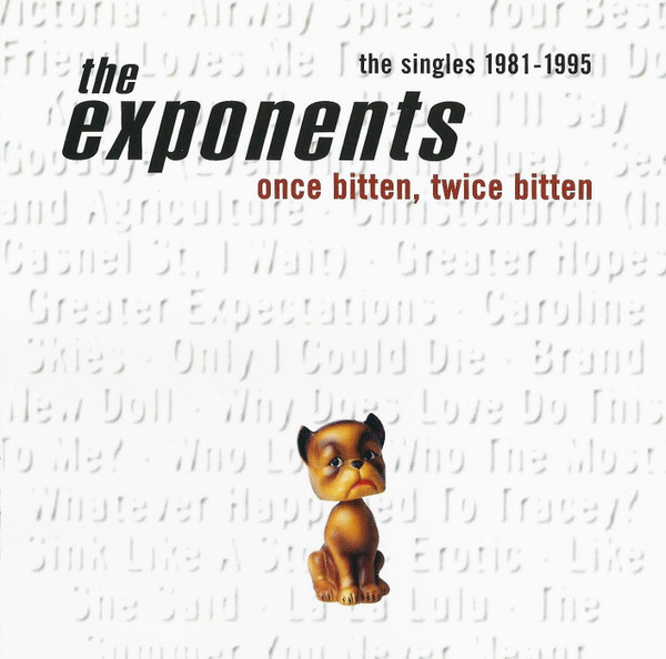 The Exponents* – Once Bitten, Twice Bitten