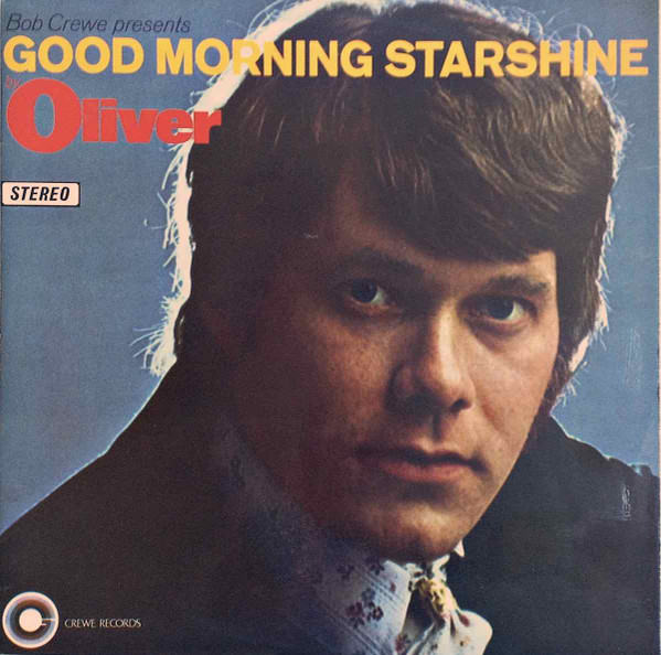 Oliver ‘Good Morning Starshine’