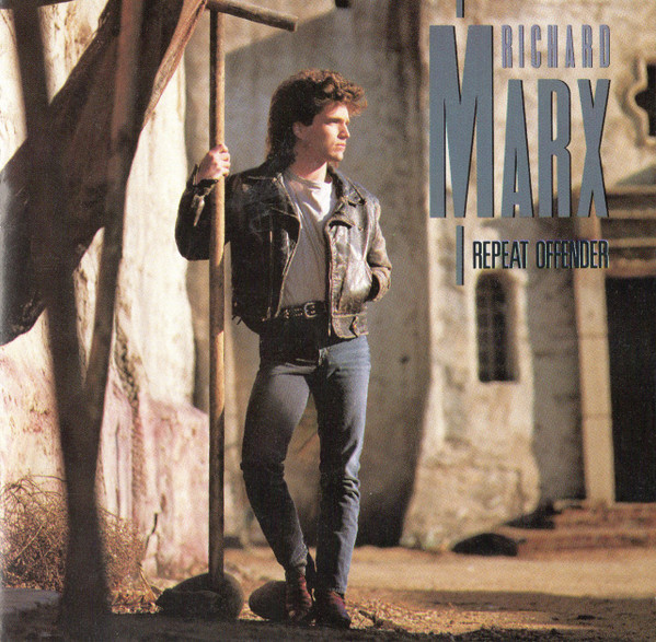 Richard Marx – Repeat Offender