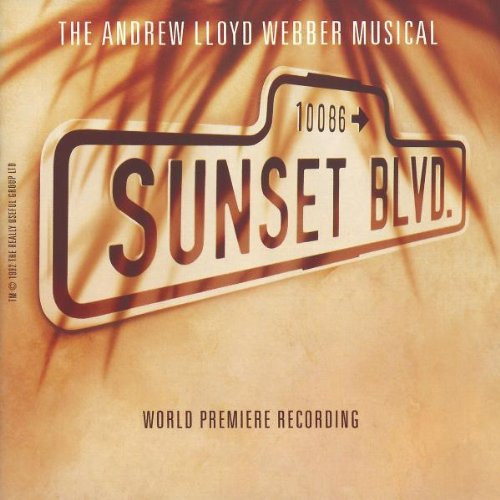 Andrew Lloyd Webber – Sunset Boulevard (World Premiere Recording)