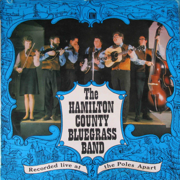 The Hamilton County Bluegrass Band* – Recorded Live At The Poles Apart Folk Club